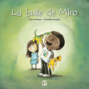 Bulle de Miro (La)